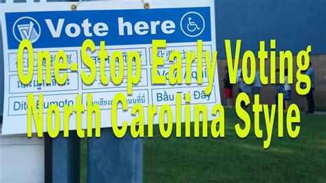 One Stop Early Voting In North Carolina Youtube