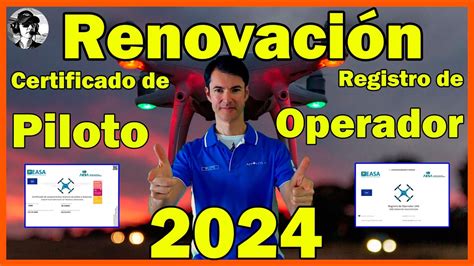 Renovacion Certificado Piloto UAS Y Registro Operador UAS Drones 2024