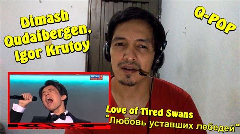 Dimash Kudaibergenov And Igor Krutoy Love Of Tired Swans K Df