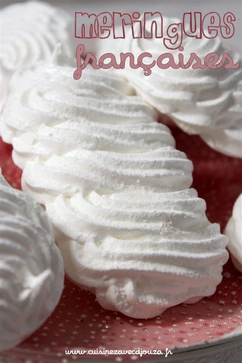 Meringue facile et inratable et toutes les astuces pour la réussir