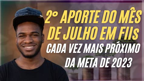 2 APORTE DO MÊS DE JULHO NA MINHA CARTEIRA DE FUNDOS IMOBILIÁRIOS