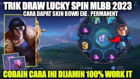 Trik Lucky Spin Terbaru Trik Cara Mendapatkan Skin Chou Exe Di