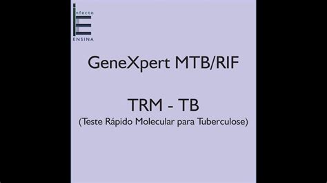 Diagn Stico De Tuberculose Genexpert Trm Tb Teste R Pido