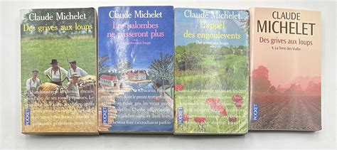 Des Grives Aux Loups En 4 Tomes Claude Michelet Liouda Livre