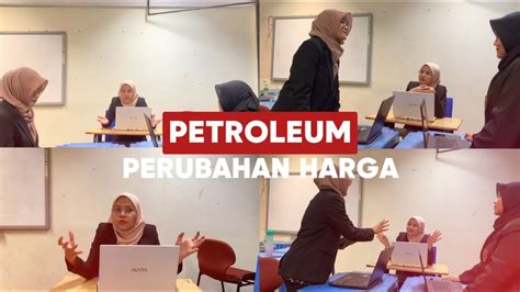 Gisc Isu Semasa Dan Cabaraan Masa Depan Perubahan Harga Petroleum