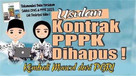 SISTEM KONTRAK PPPK DIHAPUS KEMBALI DIUSULKAN YouTube