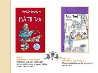 A Os Con Roald Dahl Ppt