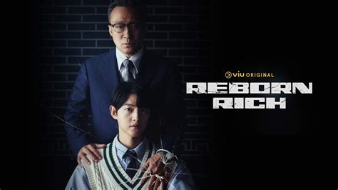 Drama Reborn Rich Tidak Tayang Hari Ini Viu