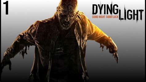 Zagrajmy W Dying Light 1 YouTube