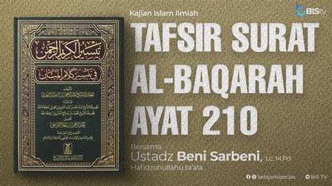 Live Tafsir Qs Al Baqarah Ayat Ustadz Beni Sarbeni Lc