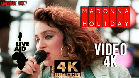 Madonna Holiday Live Aid 1985 4k Remastered 2160p Uhd Aac Audio