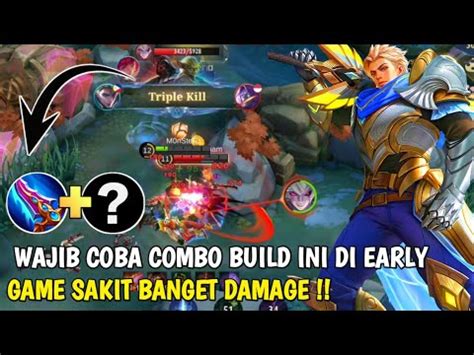 Kalian Wajib Coba Build Ini Di Early Game Sakit Banget Damage Build