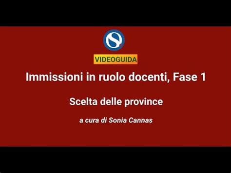 Video Tutorial Immissioni In Ruolo Docenti Fase Scelta Delle