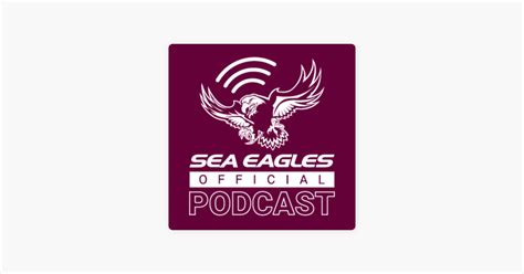 ‎Sea Eagles Official Podcast Channel on Apple Podcasts