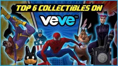 Top 6 Digital Collectibles On Veve For The Long Term Hold Youtube