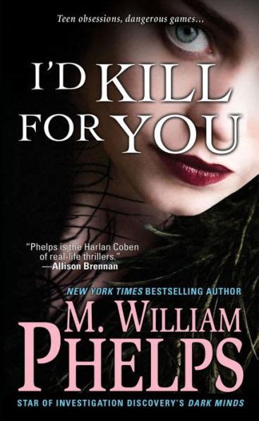 I D Kill For You By M William Phelps Paperback Barnes And Noble®