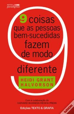 Coisas Que As Pessoas Bem Sucedidas Fazem De Modo Diferente Livro