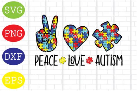 Peace Love Autism Svg Autism Puzzle Svg Graphic By Digitalsvgfiles