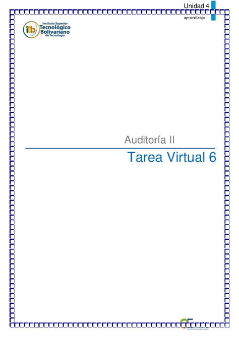 Tarea Virtual 6 Auditoria 2 Unidad 4 Actividades De Aprendizaje