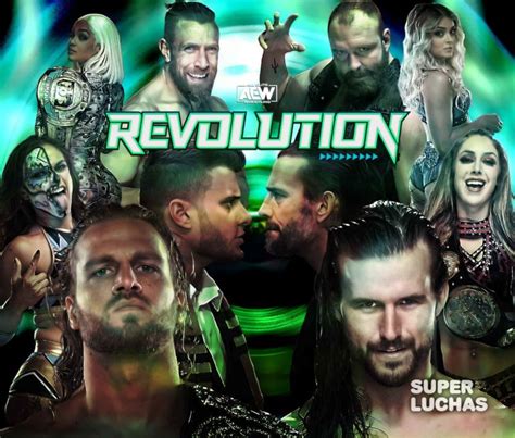 Aew Revolution 2022 Resultados En Vivo Hangman Page Vs Adam Cole