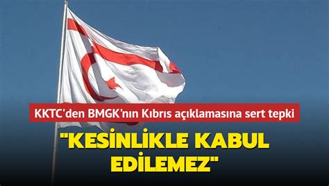 KKTC den BMGK nın Kıbrıs açıklamasına sert tepki Kesinlikle kabul