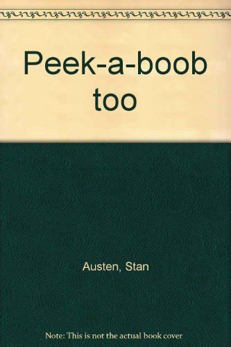 PEEK A BOOB TOO By AUSTEN STAN Good Copy Paperback 1976 1st Edition FESTINA LENTE