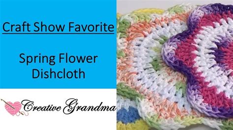 How To Crochet Spring Flower Dishcloth Free Pattern Tutorial