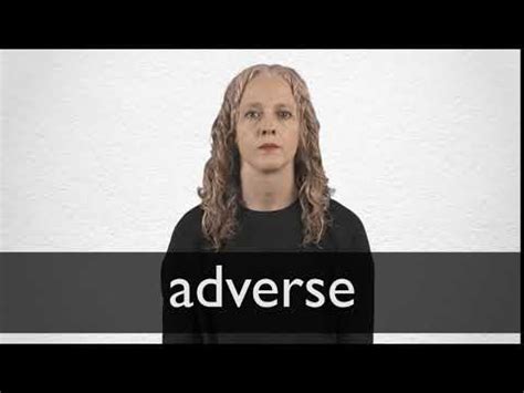 ADVERSE definition and meaning | Collins English Dictionary