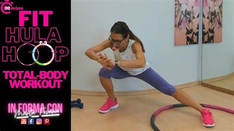 Fit Hula Hoop Ginnastica A Casa Per Modellare E Tonificare Tutto Il