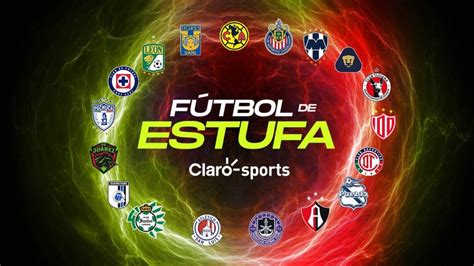 F Tbol De Estufa Clausura En Vivo Fichajes Rumores Y Todos Los