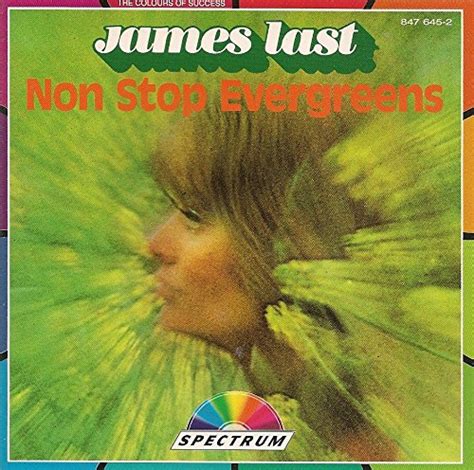 Non Stop Evergreens Last James Amazon Fr CD Et Vinyles