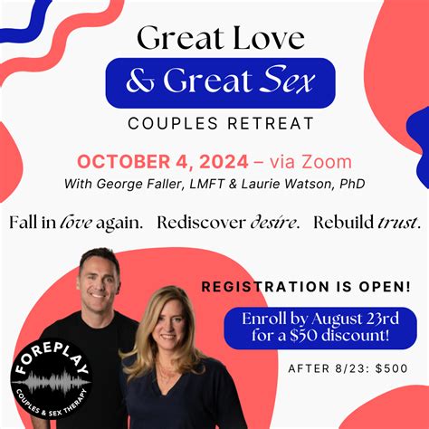 Fall 2024 Couples Retreat Foreplay Radio Couples And Sex Therapy