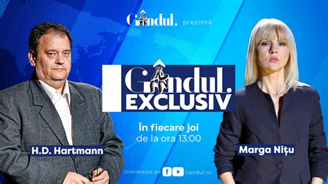 G Ndul Exclusiv Cu Marga Ni U I H D Hartmann Joi De La Ora