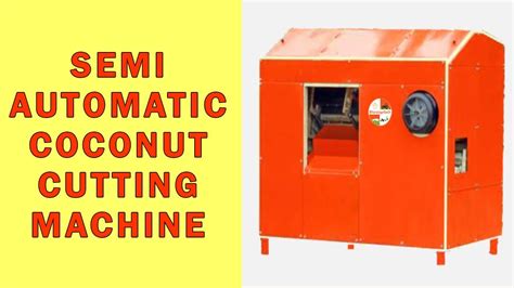 Coconut Cutter Machinecoconut Cutting Machine 919108503270 Youtube