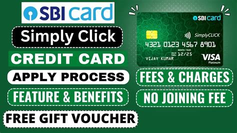 Sbi Simply Click Credit Card Benefits Applying Process Eligibility