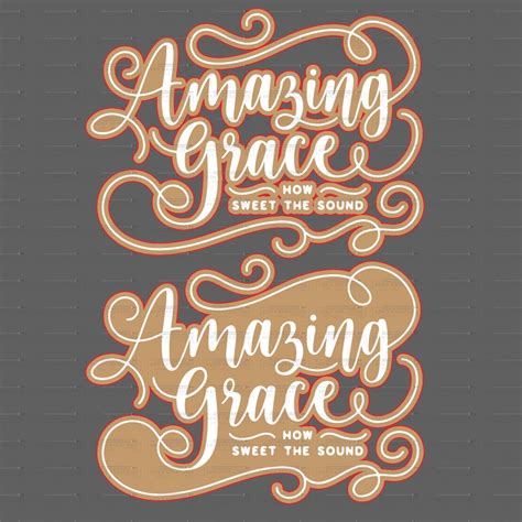 Amazing Grace Svg And Png Chalk File Diy Glowforge Cricut Etsy