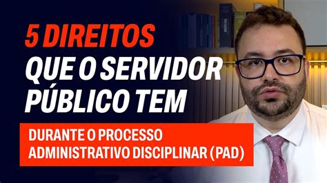 Defesa De Pad Direitos Que O Servidor P Blico Tem Durante O