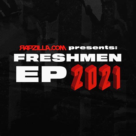 Rapzilla Freshmen 2021 Ep And Release Party Announcement