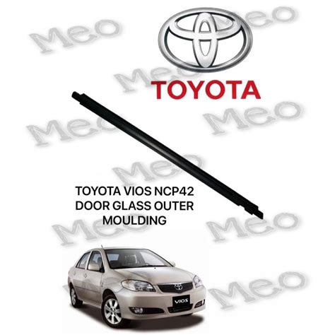 TOYOTA VIOS NCP42 NCP93 NCP150 GLASS DOOR MOULDING SEAL RUBBER OUTER