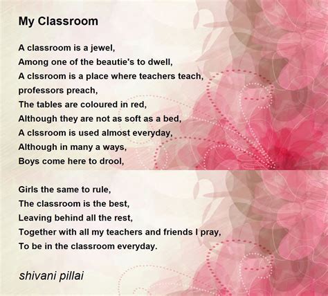 My Classroom My Classroom Poem By Shivani Pillai