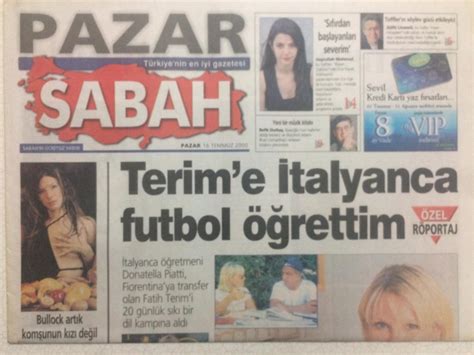 Sabah Gazetesi Pazar Eki Temmuz Fatih Terime Talyanca