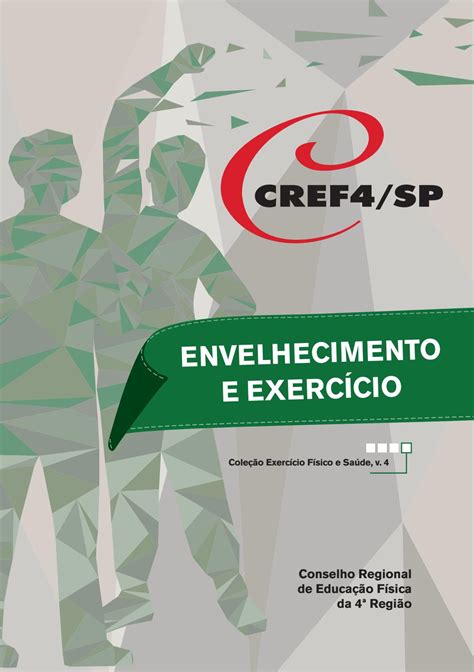 Envelhecimento E ExercÍcio By Cref4sp Conselho Regional De Educação