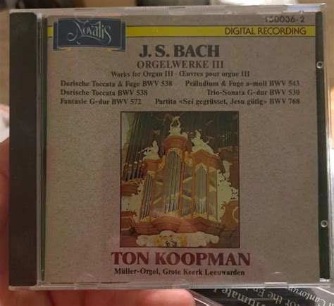 J S BACH Œuvres pour orgue III Ton Koopman ORGUE 1988 Suisse