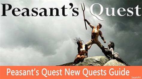 Peasant S Quest Guide Tips Cheat And Walkthrough Steamah