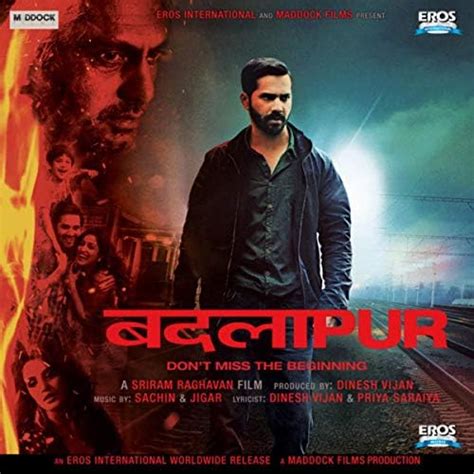 Badlapur Original Motion Picture Soundtrack By Sachin Jigar On Prime