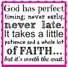 God's Timing Quotes