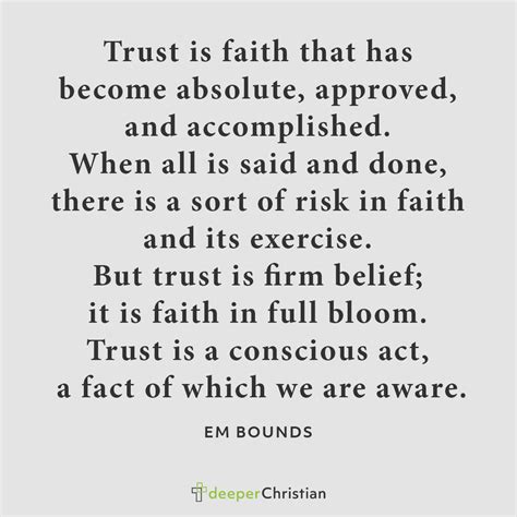 Trust and Faith – EM Bounds | Deeper Christian Quotes