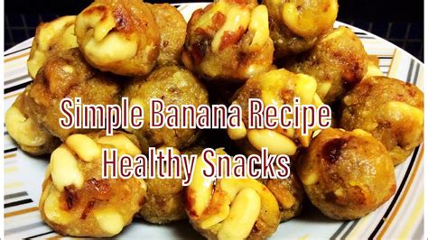 Banana Snack Banana Recipe Healthy Snacks Recipe Evening Snack