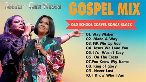 Top Old School Gospel Songs Black Gospel Songs Black Cece