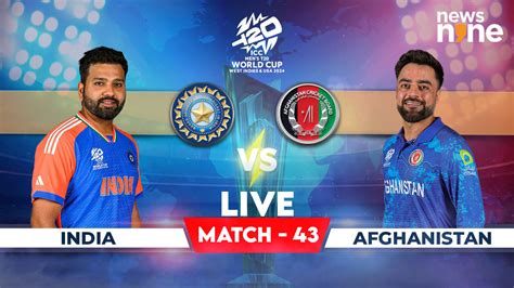 🔴ind Vs Afg Live Cricket Score India Vs Afghanistan T20 2024 Scorecard